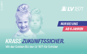 Früh absichern lohnt sich! Die Schüler-BU der LV 1871 ab 6 Jahren.